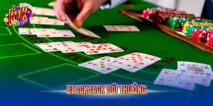 blackjack doi thuong
