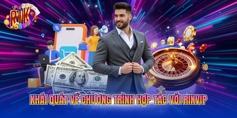 Khái quát về chương trình hợp tác với RIKVIP